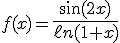 3$f(x)={4$\fr{\sin(2x)}{\ell n(1+x)